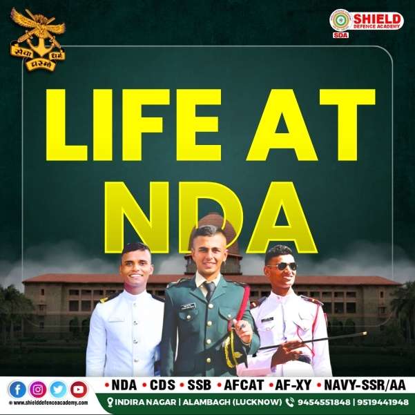 best NDA coaching in lucknow: life at NDA